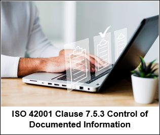 ISO 42001 Clause 7.5.3 Control of Documented Information