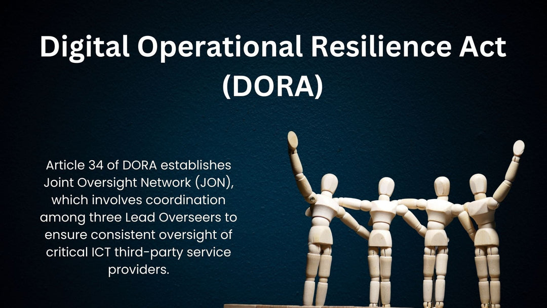 Article 34, Operational Coordination Between Lead Overseers, Digital Operational Resilience Act (DORA)