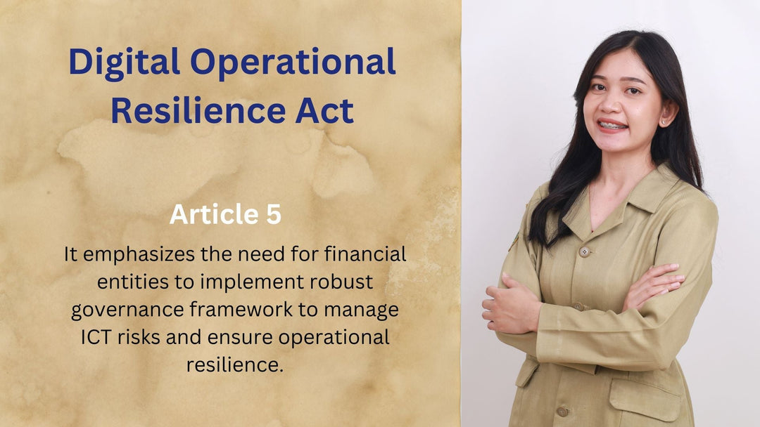 Article 5, Governance And Organization, Digital Operational Resilience Act (DORA)