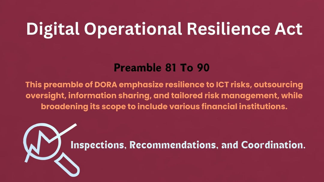 Preamble 81 To 90, Digital Operational Resilience Act (DORA)