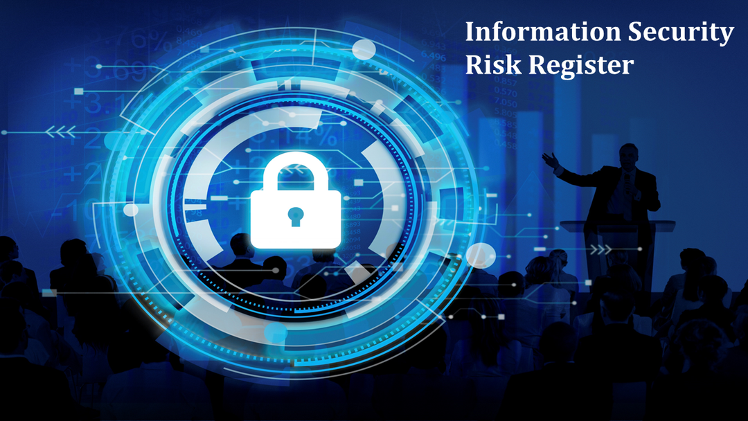 ISO 27001 Information Security Risk Register Template