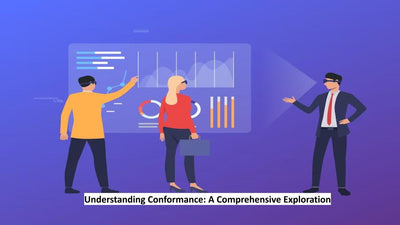 Understanding Conformance: A Comprehensive Exploration