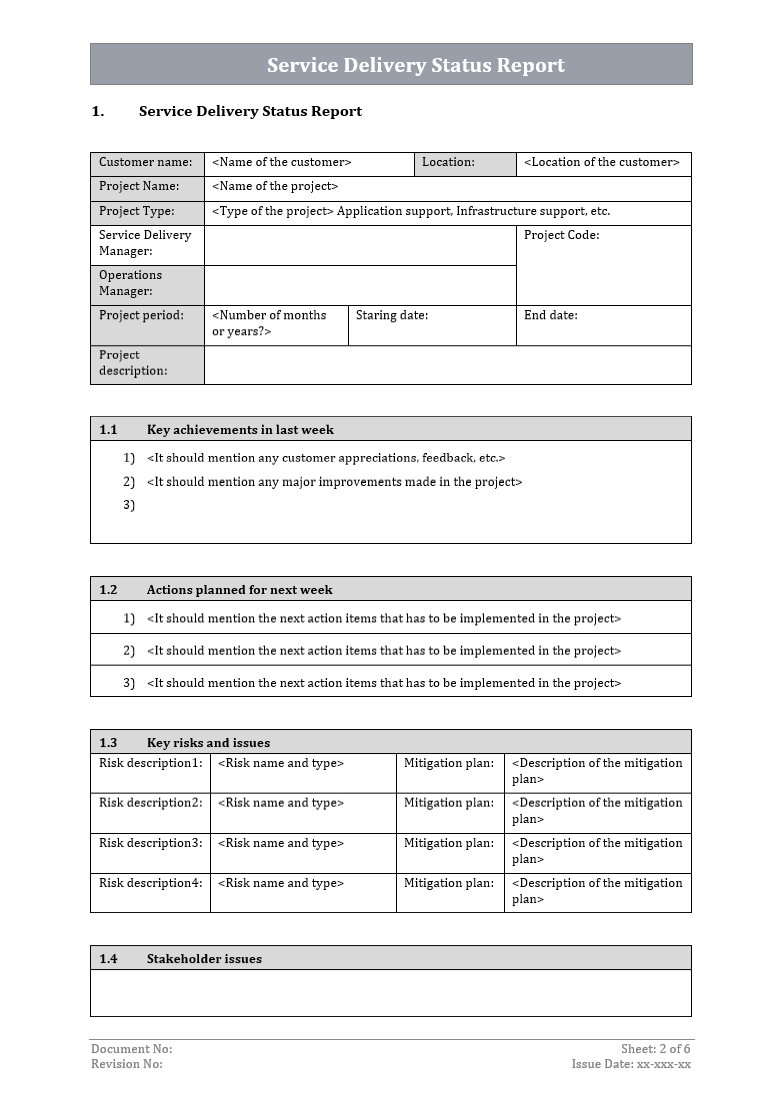 Service delivery status report, Service delivery