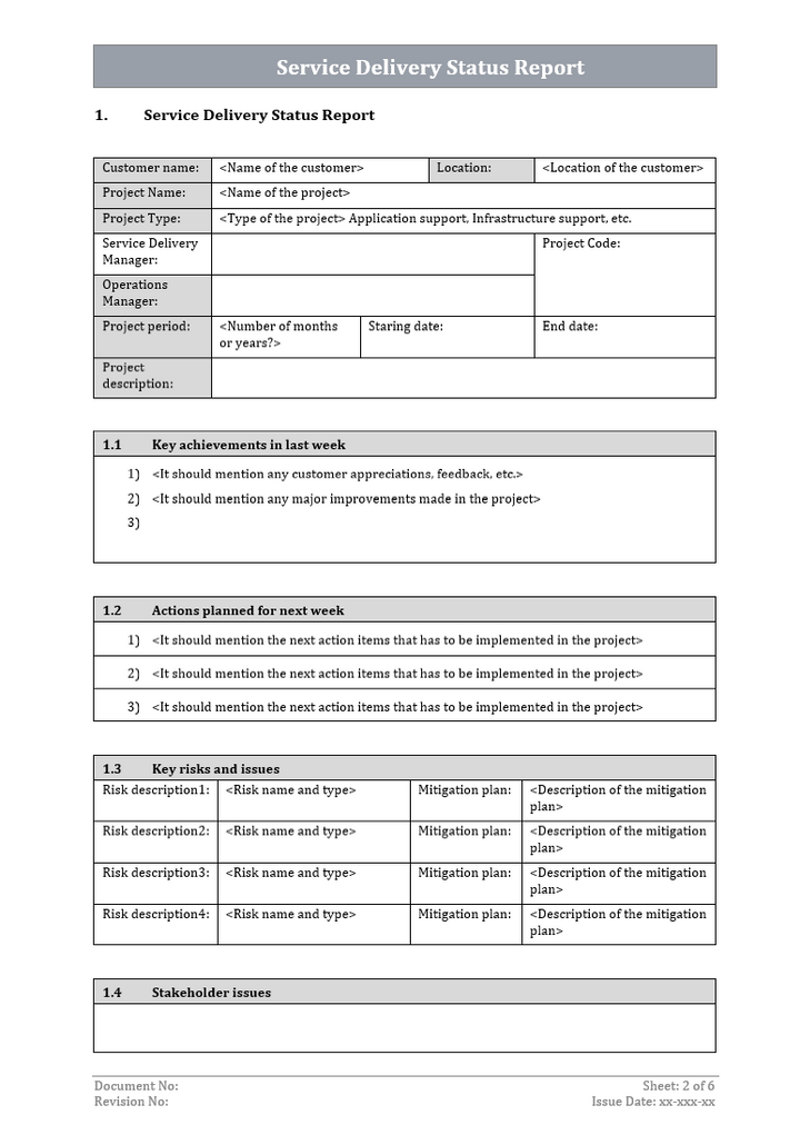 Service delivery status report, Service delivery